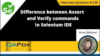 Difference between Assert & Verify commands in Selenium IDE (Selenium Interview Question #138)