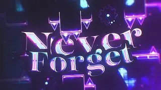 Never Forget - Full Showcase (Upcoming Hard Demon)