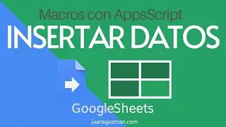 Cómo Editar Celdas en Google Sheets con Google Apps Script