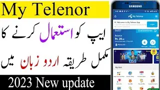 How to use my Telenor App 2023 ||My Telenor App istemal Karne Ka Tarika