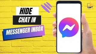 How to Hide Chat in Messenger Inbox