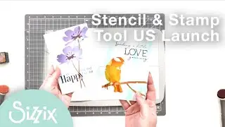 Sizzix: Stencil & Stamp Tool Has Launched On Sizzix.com!