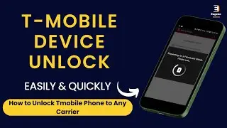 T-Mobile Device Unlock - How to Unlock Tmobile Phone to Any Carrier