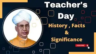 Why do we celebrate Teachers day |Teachers Day Speech |Teachers Day Facts | 10 lines on Teachers Day