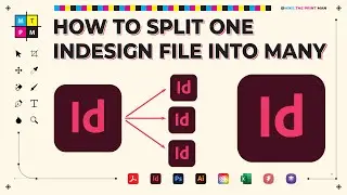 How to Split One InDesign Document Into Multiple InDesign Documents