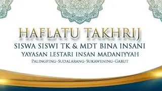 PELEPASAN SISWA-SISWI TK & MD BINA INSANI