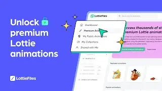 How to access premium animations on LottieFiles