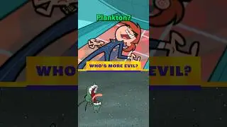 Plankton vs. Vicky: WHO'S MORE EVIL? 