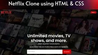 How To Make Netflix Website Clone Using HTML And CSS