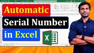 Automatic Serial Number in Excel