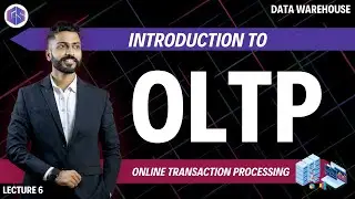 Introduction to OLTP | Online Transaction Processing