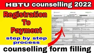 hbtu kanpur counselling form 2022 🔥| form filling step by step process |hbtu registration 2022