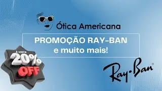 Confira as Promoções na Ótica Americana