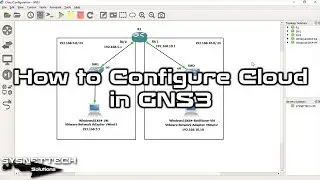 How to Configure Cloud in GNS3 | How to Connect Virtual Machine to GNS3 | SYSNETTECH Solutions