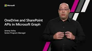 OneDrive and SharePoint APIs in Microsoft Graph