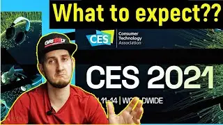 CES 2021 | CONSUMER ELECTRONICS SHOW | NEW TVs, MicroLED, 5G, CARS | WHAT TO EXPECT??