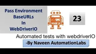 Configure Environment URLs in WebDriverIO - Part - 23