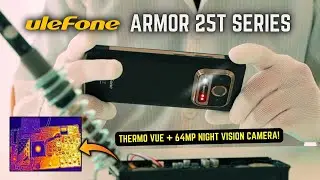 Ulefone Armor 25T Series: First Look - Thermal Imaging Meets IR Night Vision!