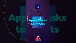 Apply Masks to Effects in After Effects | Tutorial