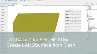 Create LANDSurface from Mesh | LAND4 for ARCHICAD®