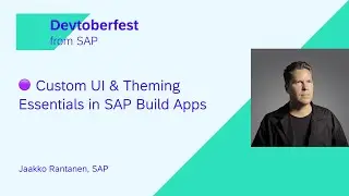 🟣 Custom UI & Theming Essentials in SAP Build Apps