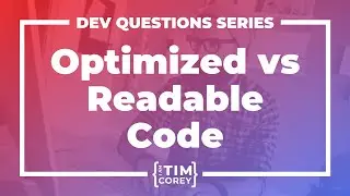 Is It Better To Write Optimized Code or Readable Code? What is Good Code?