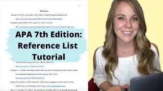 APA Format 7th Edition: Reference Page Tutorial (Websites, Journals, Magazines, Newspaper Articles)