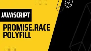 Implementing Promise.race polyfill | Javascript | AwwFrontend