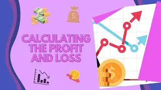 How To Calculate Profit And Loss In Python | Includes The Source Code