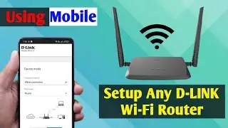 Dlink WiFi Router Setup With Phone | Setup D-Link Wi-Fi Router DIR 615 | WiFi Router Setting