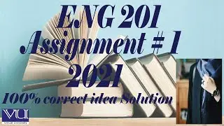 ENG 201 Assignment # 1 Solution 2021 || by Truehelperhelper