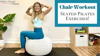 Chair Workout - 12 Minute Seated Pilates Exercises!