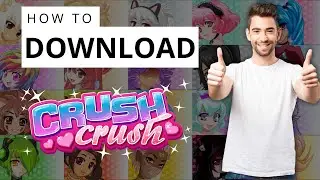 How to Download and Play Crush Crush for FREE on PC (2024)