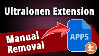 Ultralonen Extension: How to Manually Remove Ultralonen Virus?