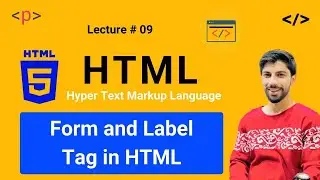 HTML Tutorial for Beginners- 09 -Form And Label Tag in HTML