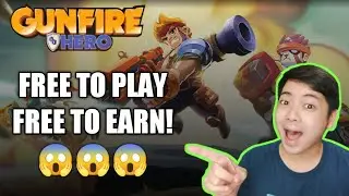 GUNFIRE HERO FREE TO PLAY | PLAY TO EARN FOR FREE AT ENJOY LARUIN! WARNING NAKAKA ADIK NA GAME!