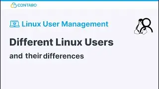 Linux Basics: Linux User Management (Root, Superuser & more)
