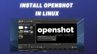 how to install openshot in linux | install openshot in kali linux 2021