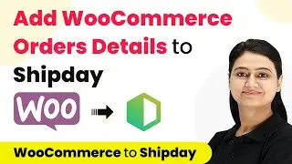 How to Add WooCommerce Orders Details into Shipday Dispatch System