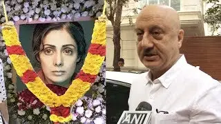 Emotional Anupam Kher Breaks Down Outside Sridevi's Residence After Her Death In Dubai