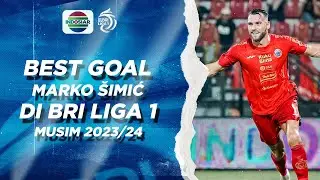 Best Goal Marko Simic - Persija di BRI Liga 1 2023/24