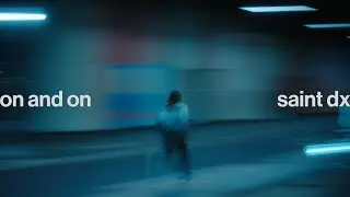 Saint DX - On & On (Lyric Video)