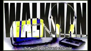 Walkman but with a different chromatic