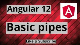 #20  Basic Pipes in Angular | What is Pipes in Angular