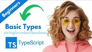 Typescript - Basic Types [string, number and boolean]