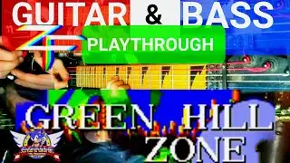 Sonic the Hedgehog • Green Hill Zone (Guitar & Bass ☆ Real Instruments Playthrough)