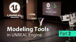 #UE5 Series: Modeling Tools in UNREAL Engine 5.4 Part 2