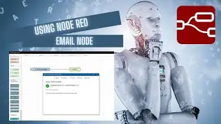 Overview of Node Red - email Node