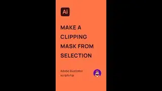 How to create a Clipping Mask in Illustrator | Free Script Tip #aiscript