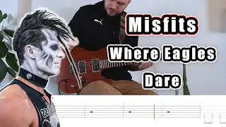 Misfits - Where Eagles Dare | Guitar Tabs Tutorial